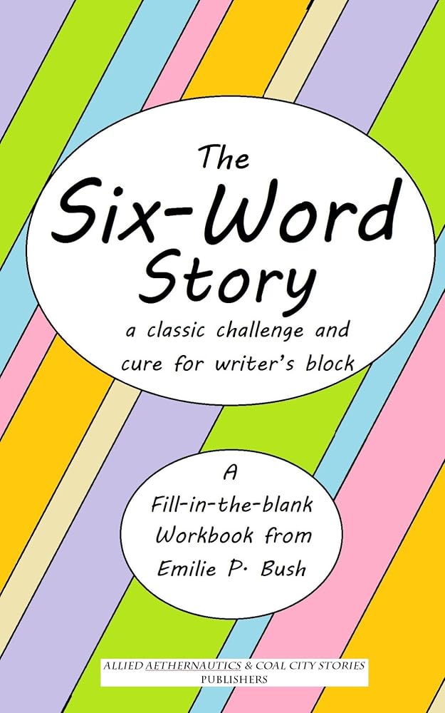 The Six-Word Story — book cover
